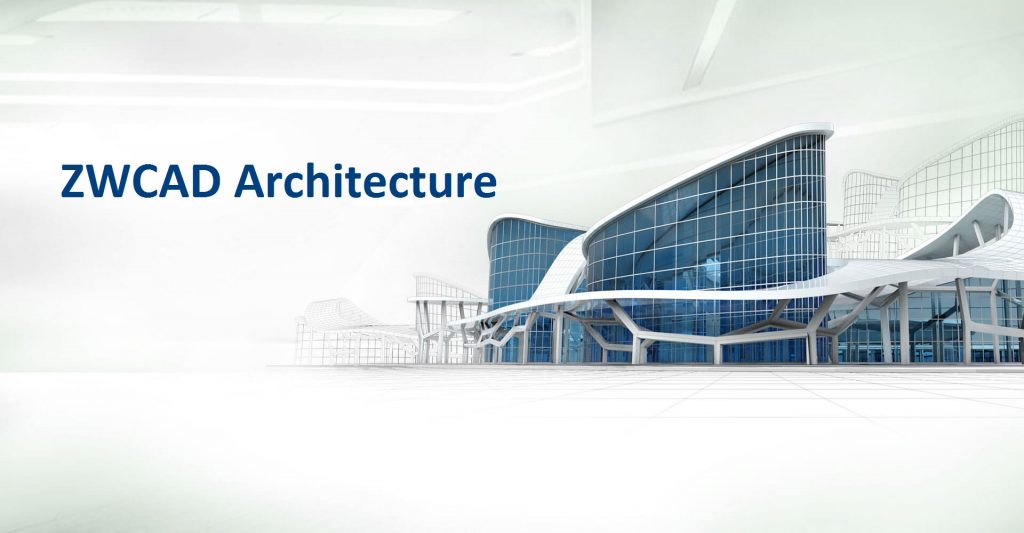 zwcad architecture 2020